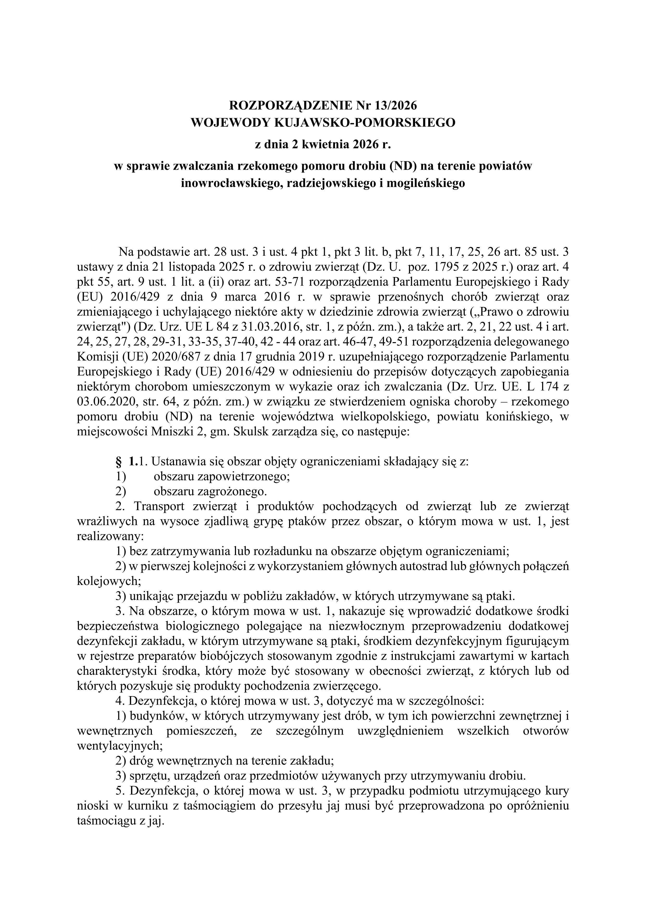 ROZPORZĄDZENIE Nr 13/2026 WOJEWODY KUJAWSKO-POMORSKIEGO z dnia 2 kwietnia 2026 r. w sprawie zwalczania rzekomego pomoru drobiu (ND) na terenie powiatów inowrocławskiego, radziejowskiego i mogileńskiego